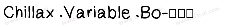 Chillax Variable Bo字体转换